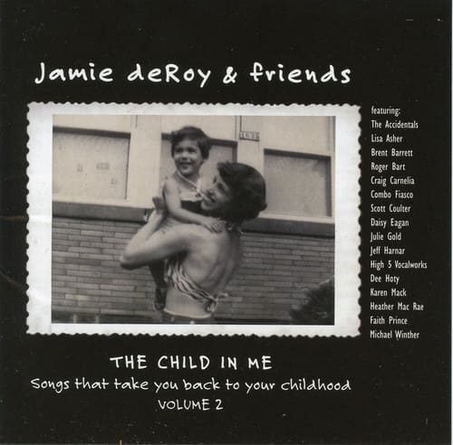 Jamie deRoy - The Child In Me, Vol. 2  - COMPACT DISCS