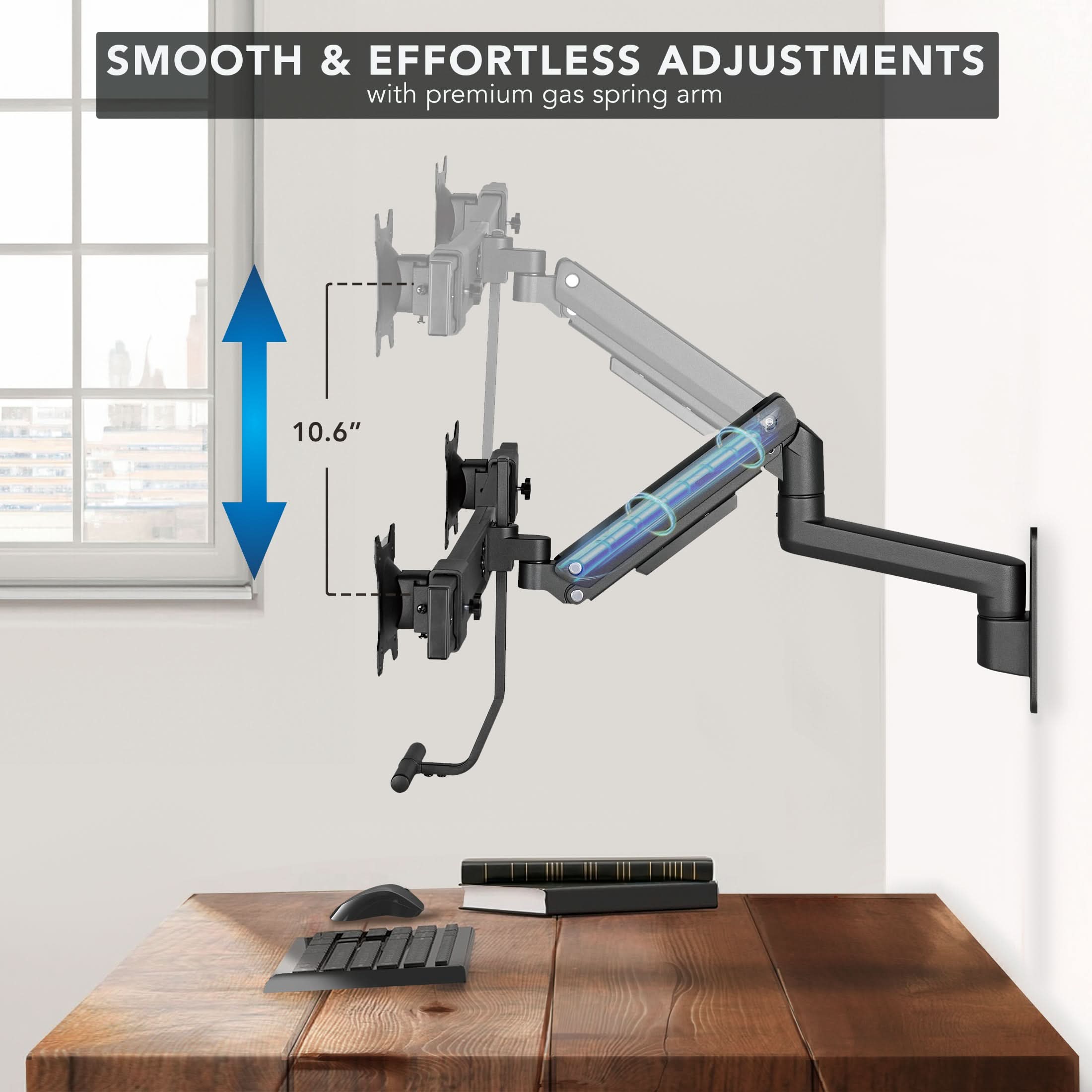 SMOOTH & EFFORTLESS ADJUSTMENTS with premium gas spring arm

10.6"