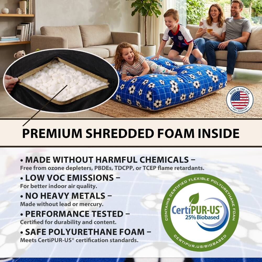IN THE MADE USA  
100% AMERICAN  
PREMIUM SHREDDED FOAM INSIDE  
MADE WITHOUT HARMFUL CHEMICALS - Free from ozone depleters, PBDEs, TDCPP, or TCEP flame retardants.  
LOW VOC EMISSIONS - For better indoor air quality.  
NO HEAVY METALS - Made without lead or mercury.  
PERFORMANCE TESTED - Certified for durability and content.  
SAFE POLYURETHANE FOAM - Meets CertiPUR-US® certification standards.  
CLESTIVAKLUB-FIDATES.COM