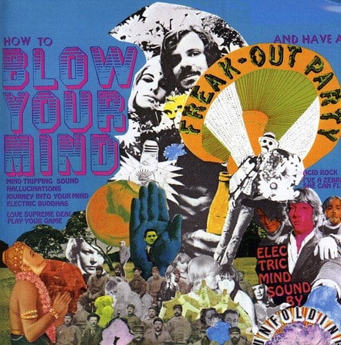 Unfolding - How To Blow Your Mind and Have A Freak-Out Party  - COMPACT DISCS