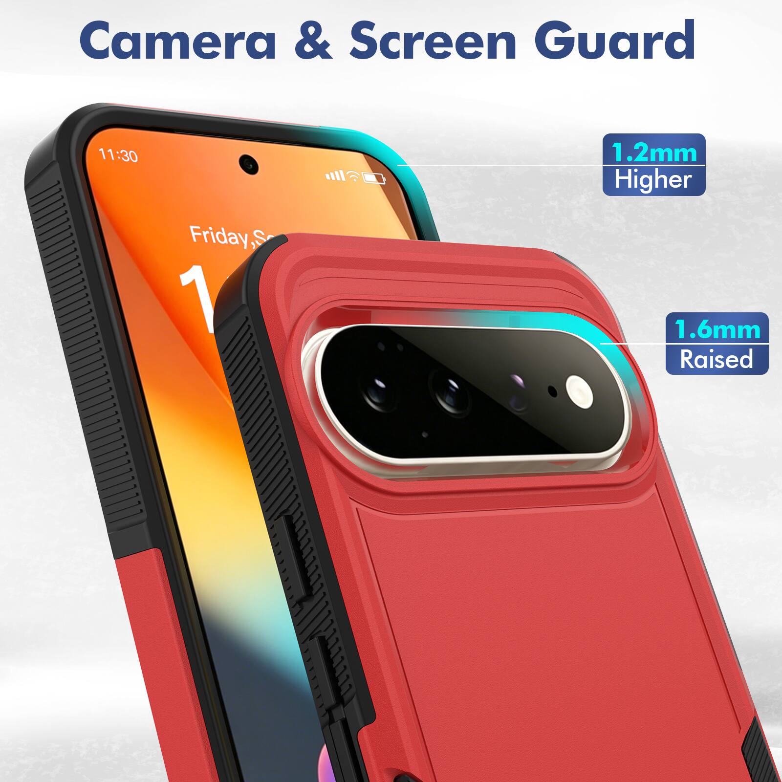 Camera & Screen Guard

11:30

1.2mm Higher

Friday 1

1.6mm Raised