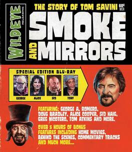 Smoke and Mirrors: The Story of Tom Savini - BLU-RAY