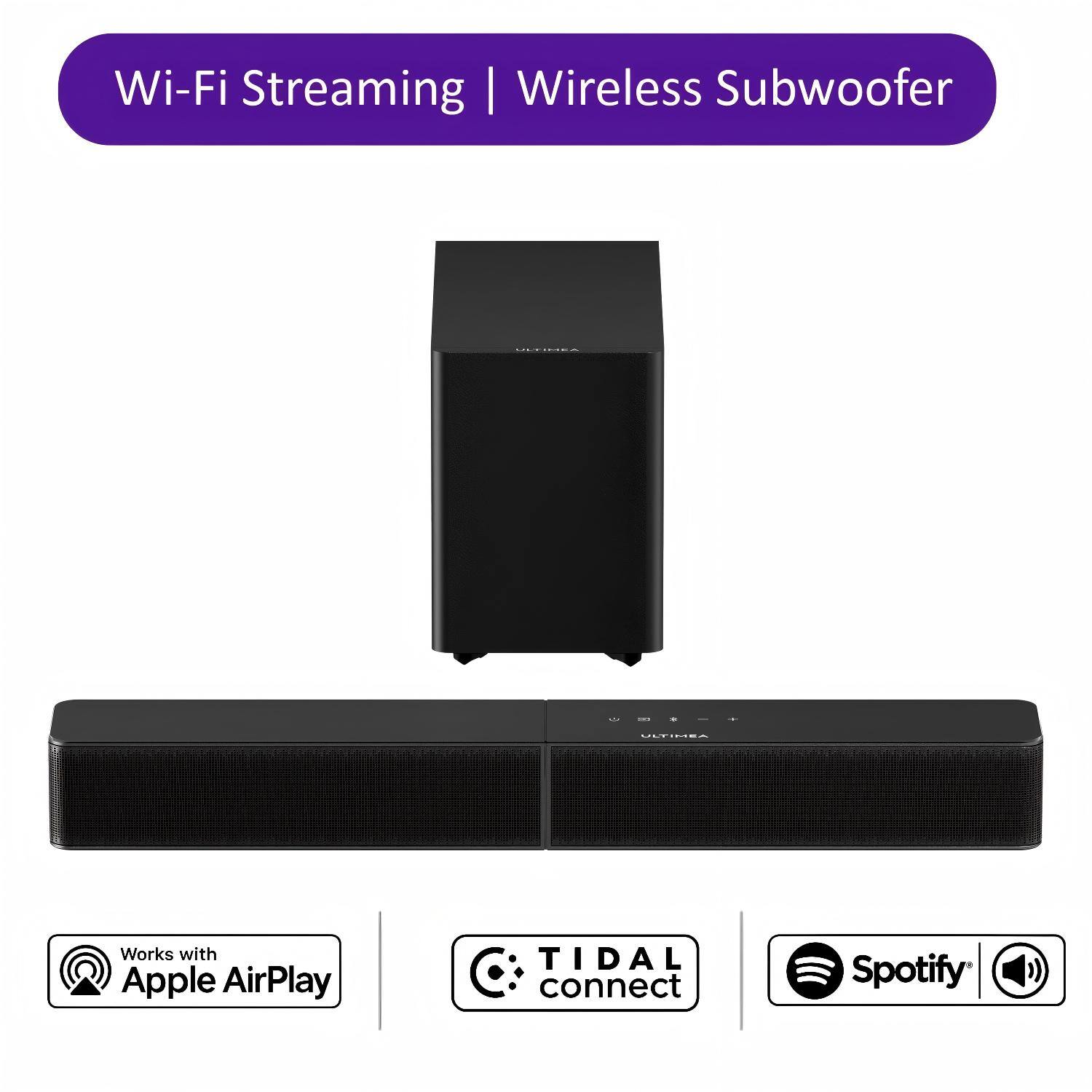 Wi-Fi Streaming | Wireless Subwoofer

ULTIMEA

ULTIMEA

Works with Apple AirPlay

TIDAL connect

Spotify