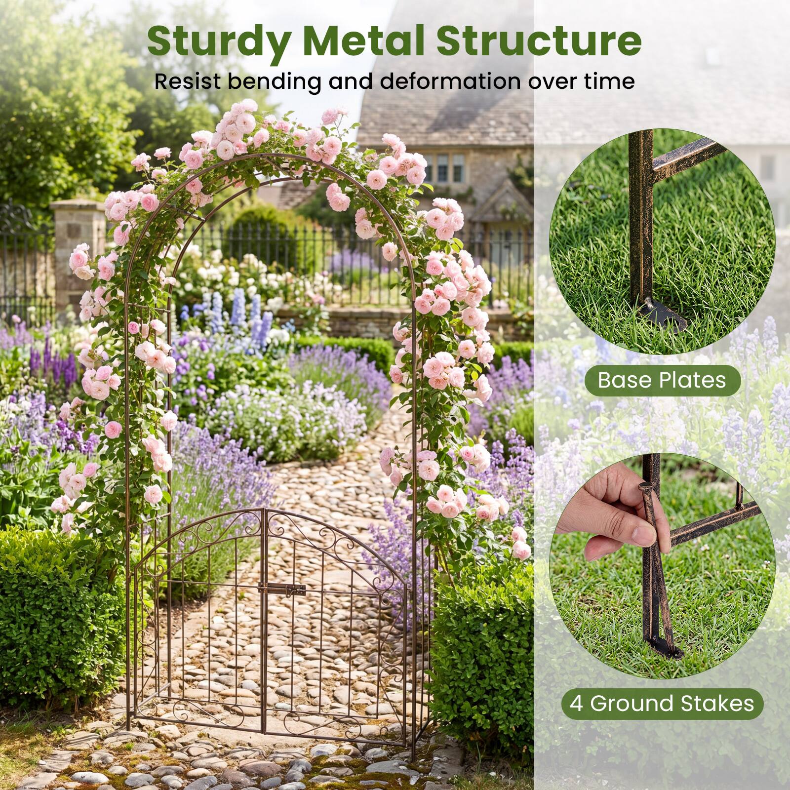 Sturdy Metal Structure  
Resist bending and deformation over time  
Base Plates  
4 Ground Stakes