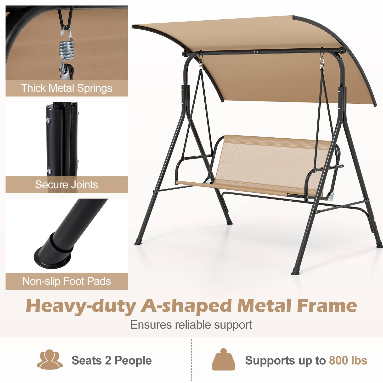 Thick Metal Springs Secure Joints Non-slip Foot Pads Heavy-duty A-shaped Metal Frame Ensures reliable support Seats 2 People Supports up to 800 lbs