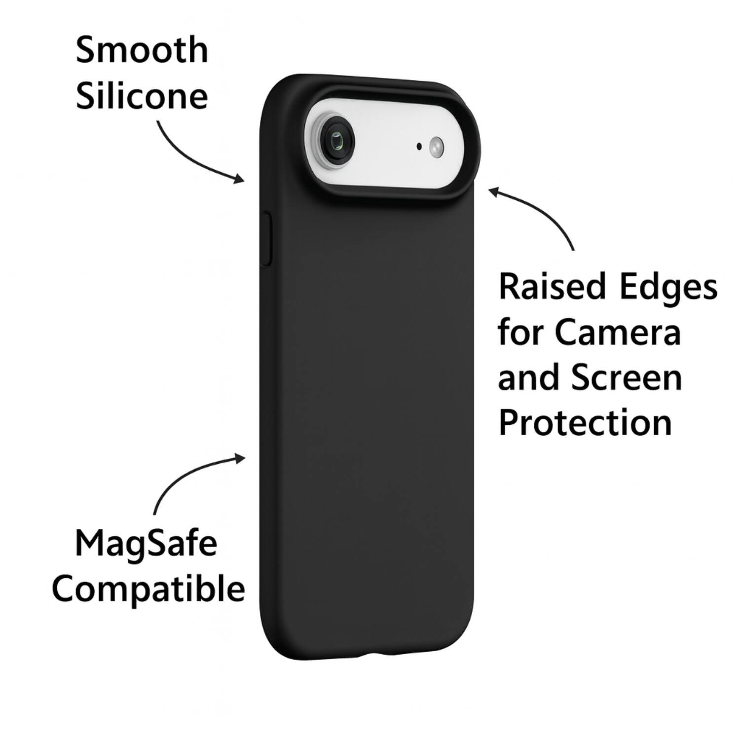 Smooth Silicone  
Raised Edges for Camera and Screen Protection  
MagSafe Compatible