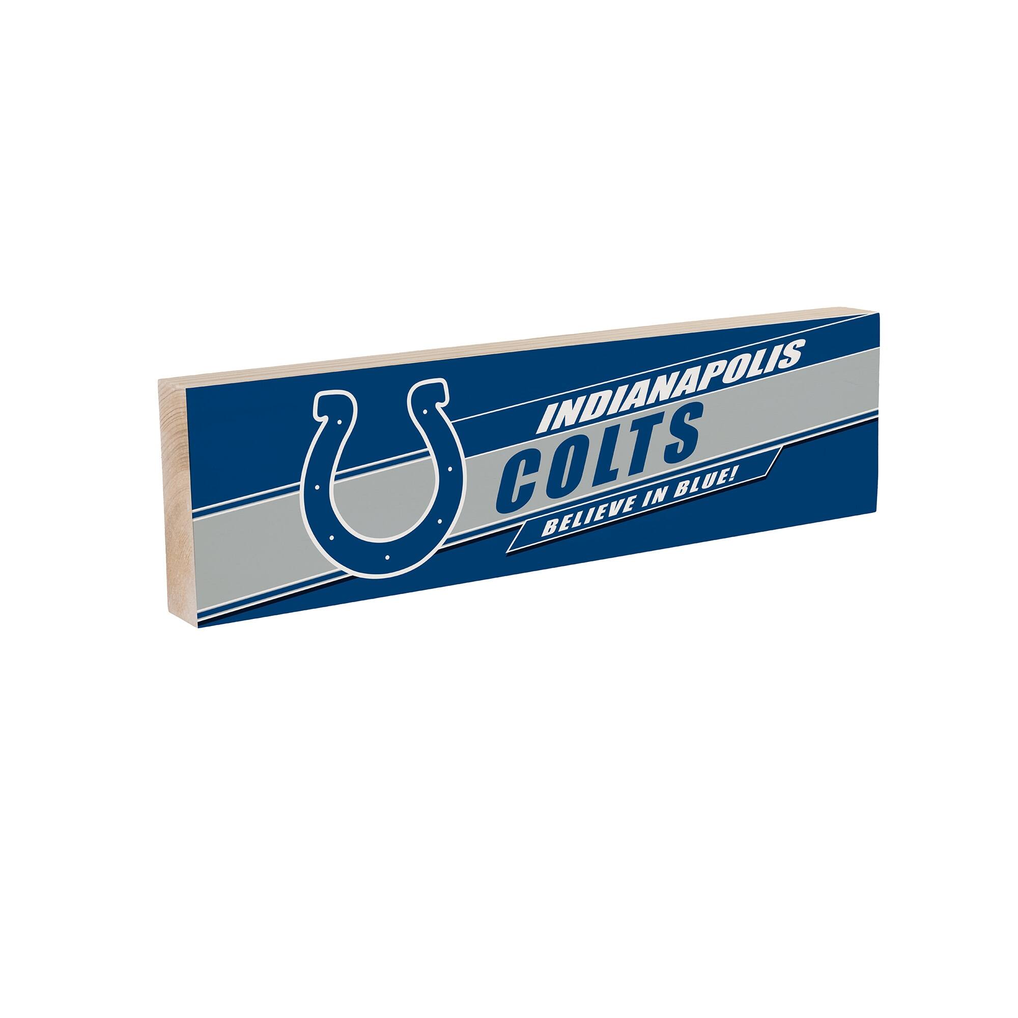 INDIANAPOLIS COLTS  
BELIEVE IN BLUE!
