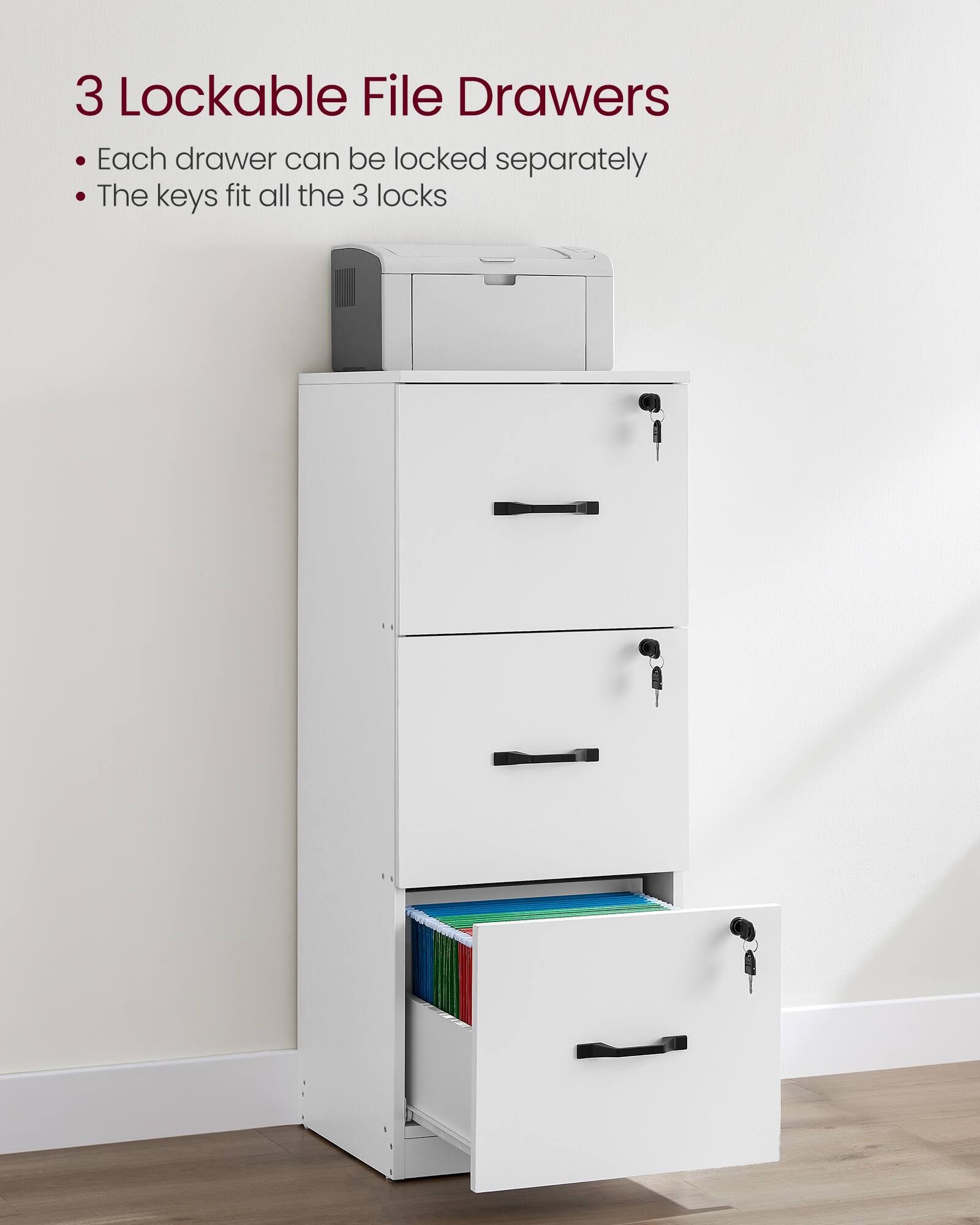 3 Lockable File Drawers

- Each drawer can be locked separately
- The keys fit all the 3 locks
