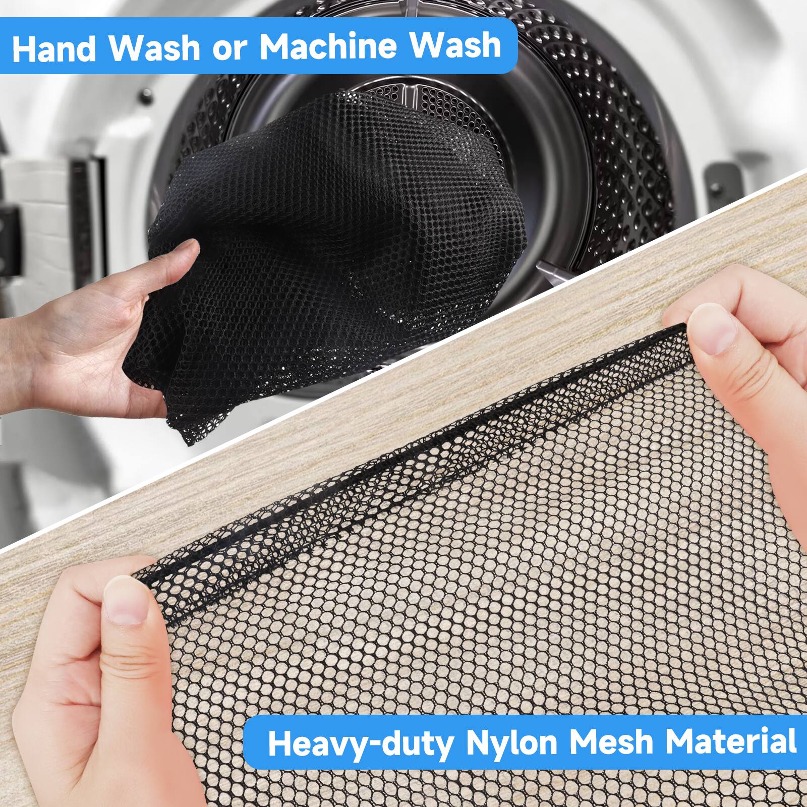 Hand Wash or Machine Wash
Heavy-duty Nylon Mesh Material