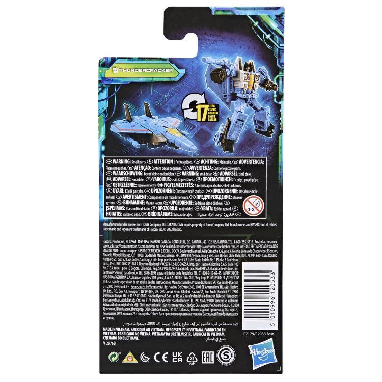 THUNDERCRACKER  
GT ETIPES SCHOTTE  
WARNING: Small parts  
ATTENTION: Petites pièces  
ACHTUNG: Weintele  
ADVERTENCIA: Pequeñas  
ATENO: Contiene piezas pequeñas  
AVVERTENZA: parti  
WAARSCHUWING: bevat kleine onderdelen  
VARNING: små delar  
ADVARSEL:  
ADVARSEL: små delar  
VAROITUS:  
OPOZORZENIE:  
FIGYELMEZTETS:  
UYARI:  
UPozornění:  
AVERTISMENT:  
Componente de mid  
UPOZORENJE:  
ISPEJIMAS:  
OPOZORILO:  
HOIATUS:  
BRIDINJUMS:  

trademans  
TAXARATOMY  
162. por 9003362742 Hadaro Rue 441 2800  
MADE IN VIETNAM.  
AU VIETNAM.  
HERGESTELLT VIETNAM.  
FABRICADO NO VIETNA.  
VIETNAND