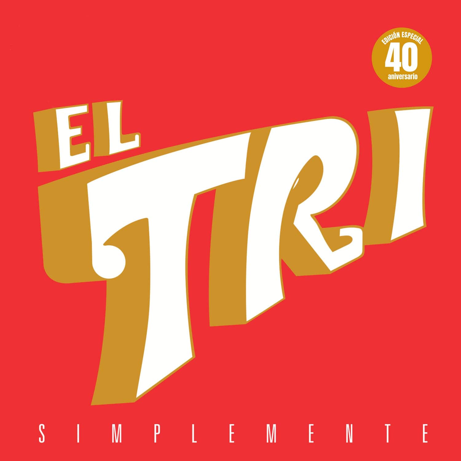 El Tri - Simplemente   - VINYL LP price history on PriceWatchPro