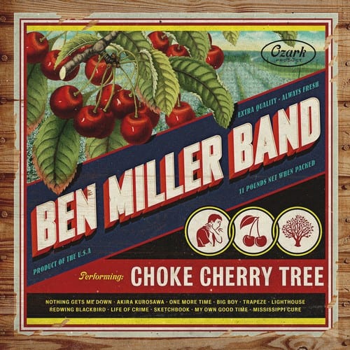 Ben Miller - Choke Cherry Tree   - VINYL LP price history on PriceWatchPro
