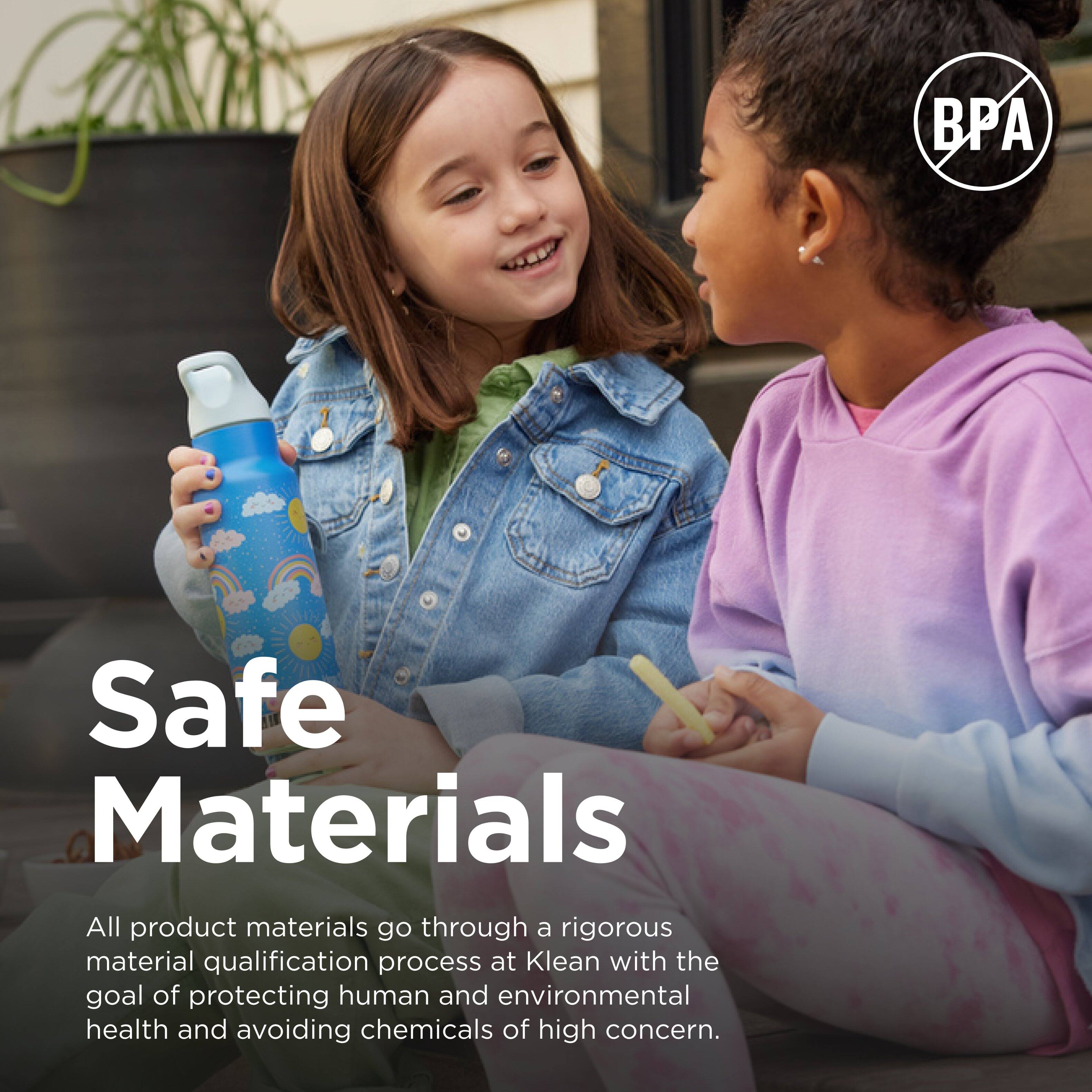 BP Safe Materials

All product materials go through a rigorous material qualification process at Klean with the goal of protecting human and environmental health and avoiding chemicals of high concern.