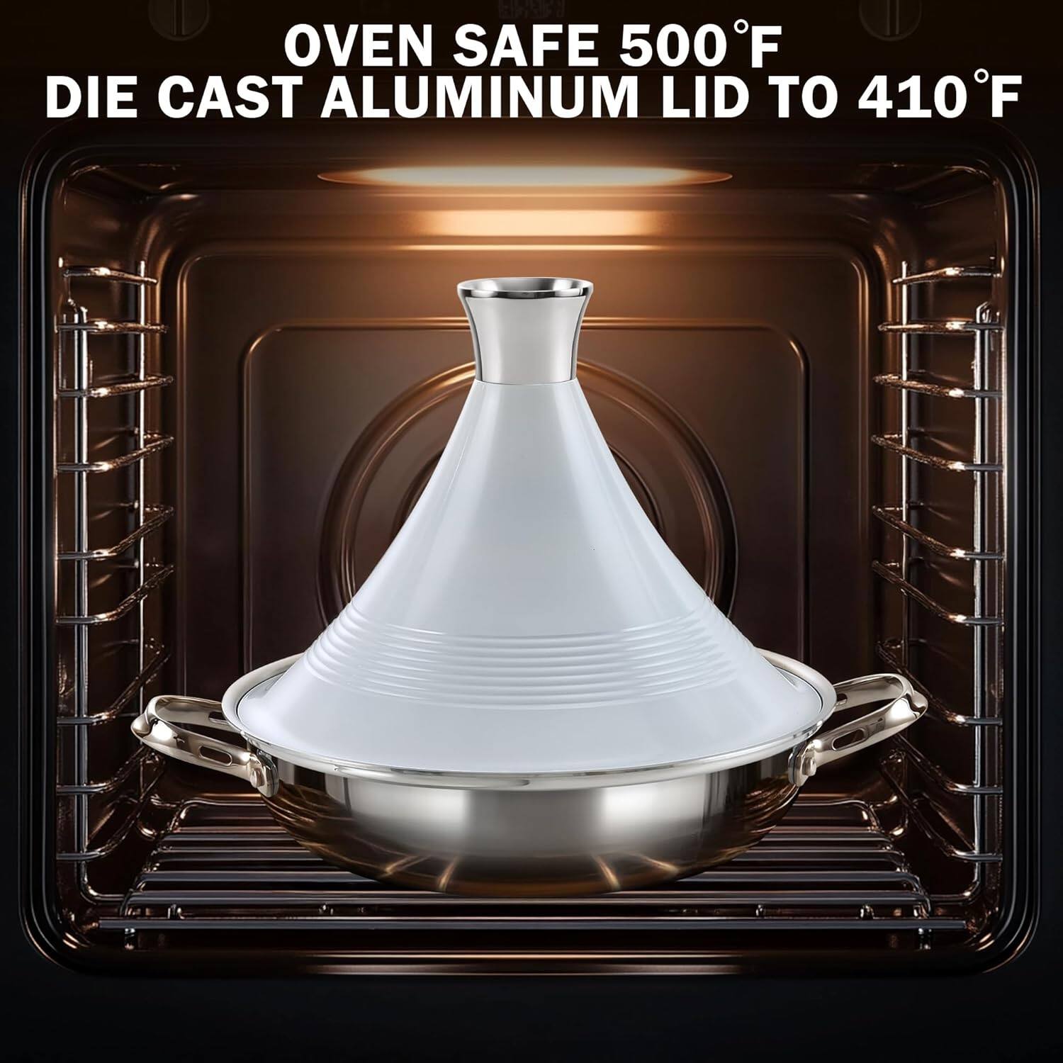 OVEN SAFE 500°F  
DIE CAST ALUMINUM LID TO 410°F