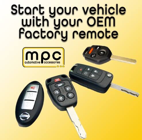 Start your vehicle with your OEM factory remote

mpc automotive accessories

E E 1'8 g NVSSIN