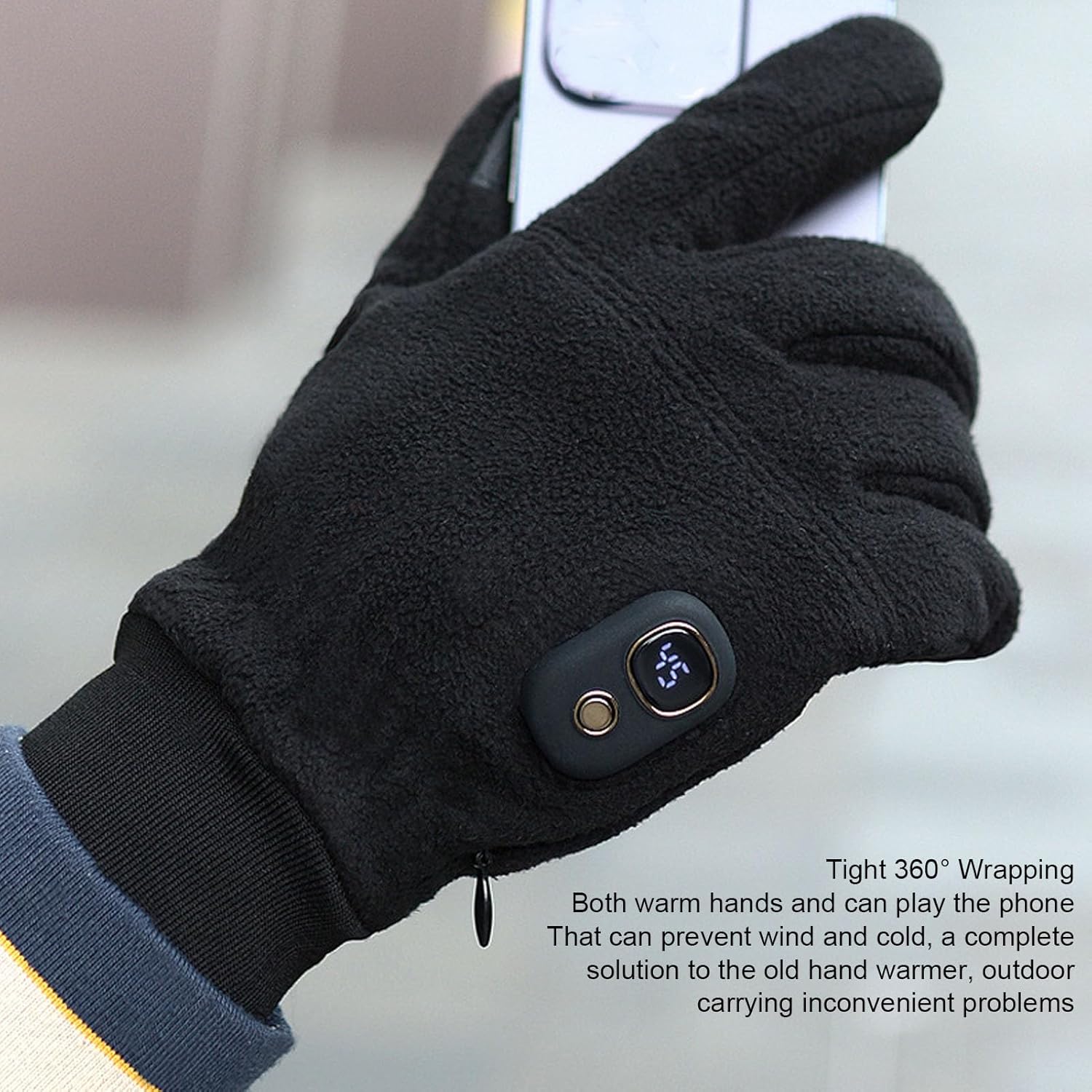 Tight 360° Wrapping  
Both warm hands and can play the phone  
That can prevent wind and cold, a complete solution to the old hand warmer, outdoor carrying inconvenient problems