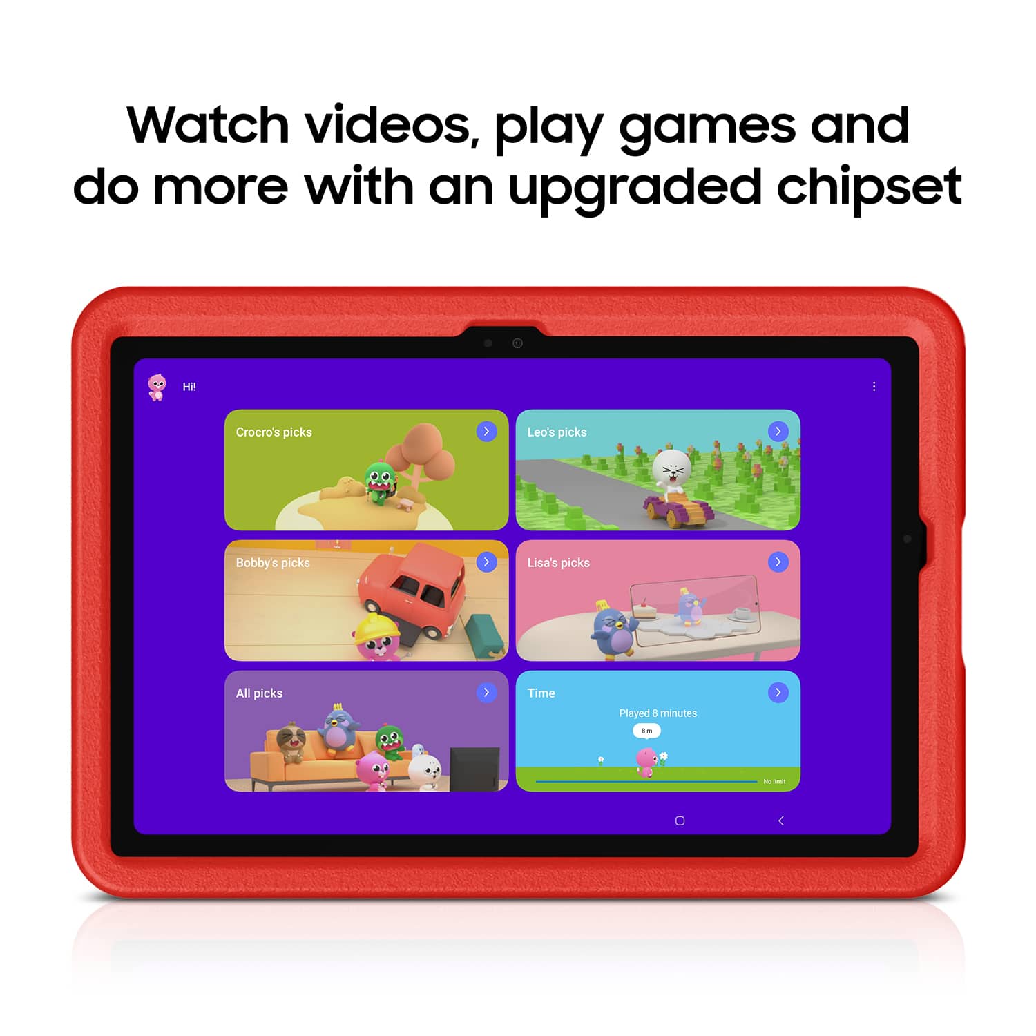Watch videos, play games, and do more with an upgraded chipset. Croco's picks, Leo's picks, Bobby's picks, and Lisa's picks are all available. The total time played is 10 minutes.