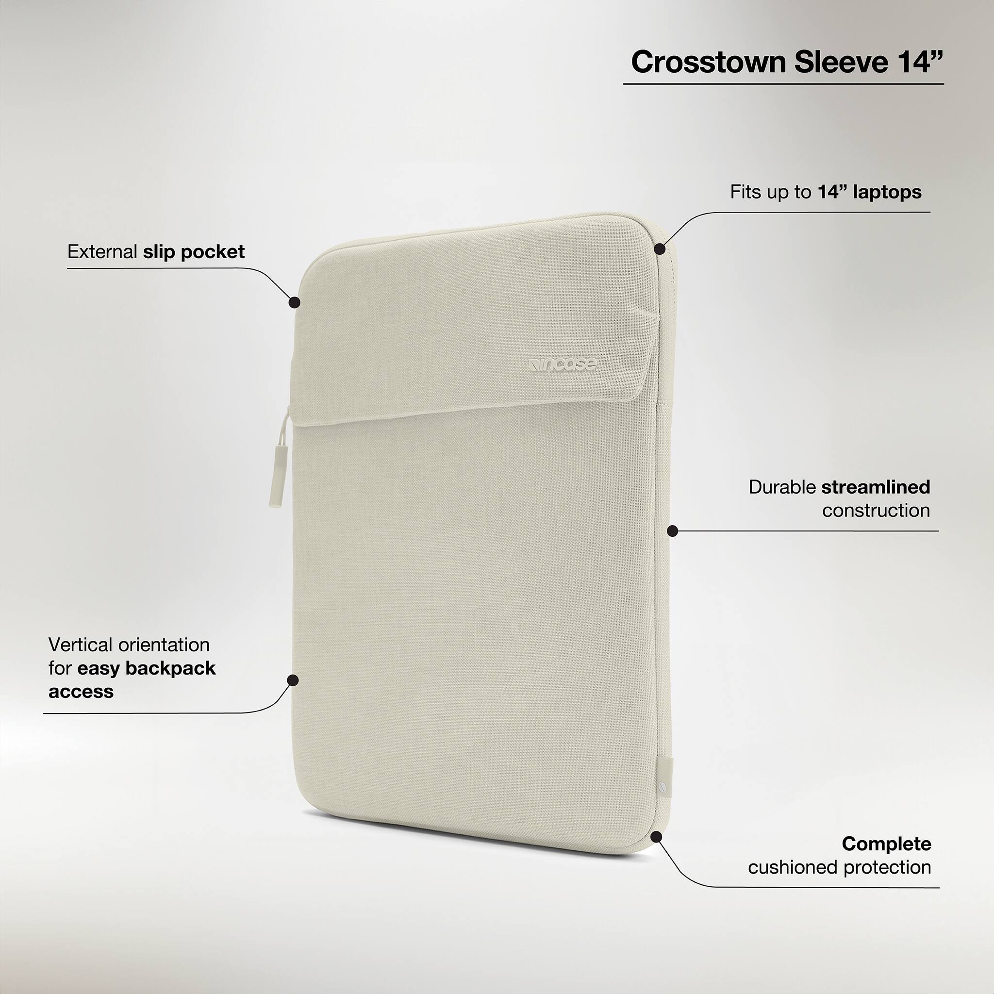 Crosstown Sleeve 14" fits up to 14" laptops. It has an external slip pocket for easy access and a durable, streamlined construction. The vertical orientation of the sleeve allows for easy backpack access. Additionally, the sleeve provides complete cushioned protection for the laptop.