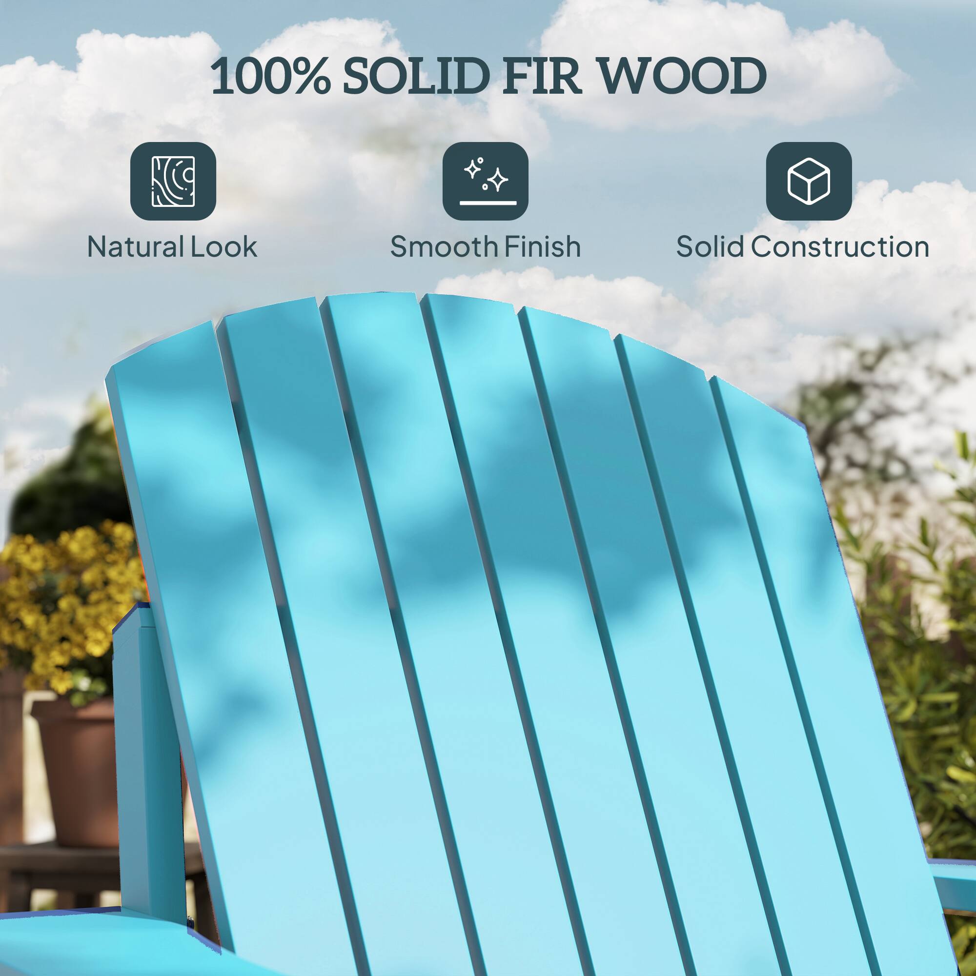 100% SOLID FIR WOOD

- Natural Look
- Smooth Finish
- Solid Construction