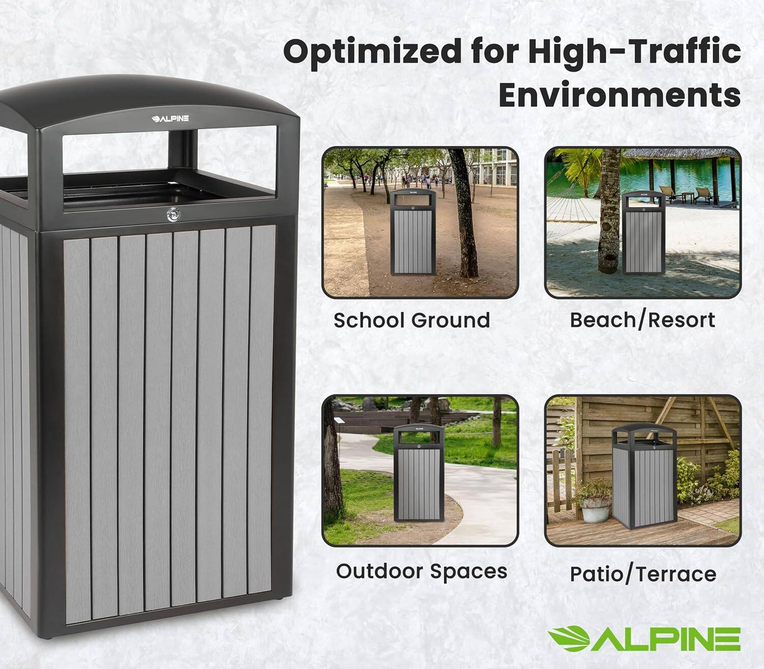 ALPINE  
Optimized for High-Traffic Environments  
School Ground  
Beach/Resort  
Outdoor Spaces  
Patio/Terrace