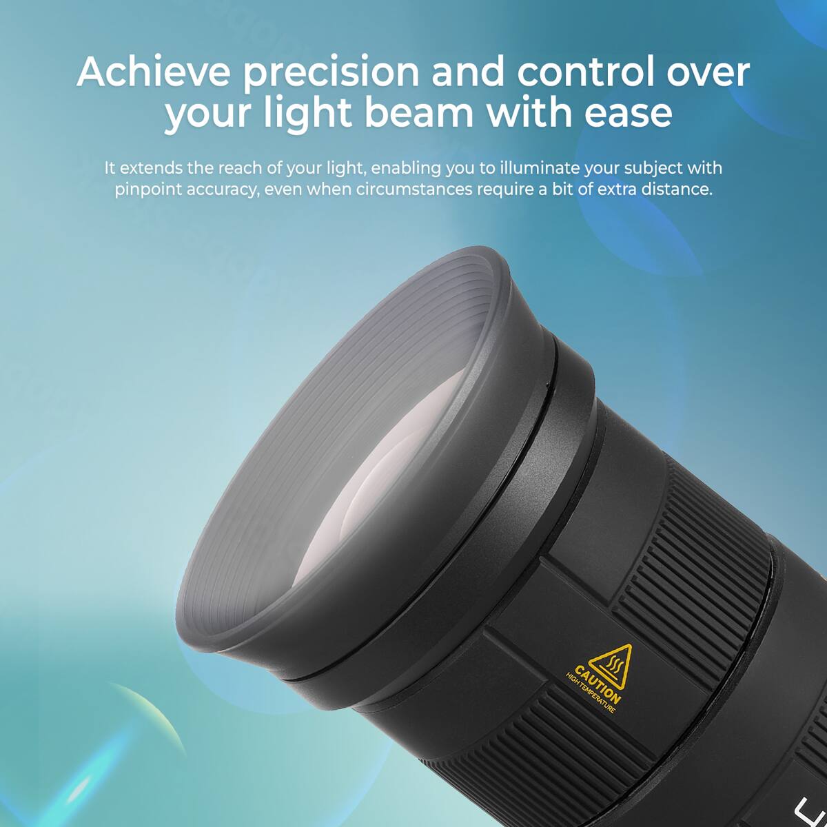 Achieve precision and control over your light beam with ease. It extends the reach of your light, enabling you to illuminate your subject with pinpoint accuracy, even when circumstances require a bit of extra distance.