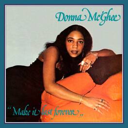 Donna McGhee - Make It Last Forever - VINYL LP