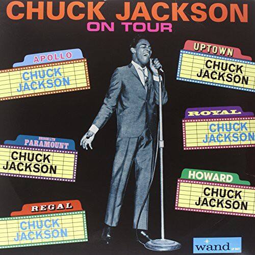 CHUCK JACKSON ON TOUR  
APOLLO  
CHUCK JACKSON  
UPTOWN  
CHUCK JACKSON  
PARAMOUNT  
CHUCK JACKSON  
ROYAL  
CHUCK JACKSON  
HOWARD  
CHUCK JACKSON  
REGAL  
CHUCK JACKSON  
wand 3477