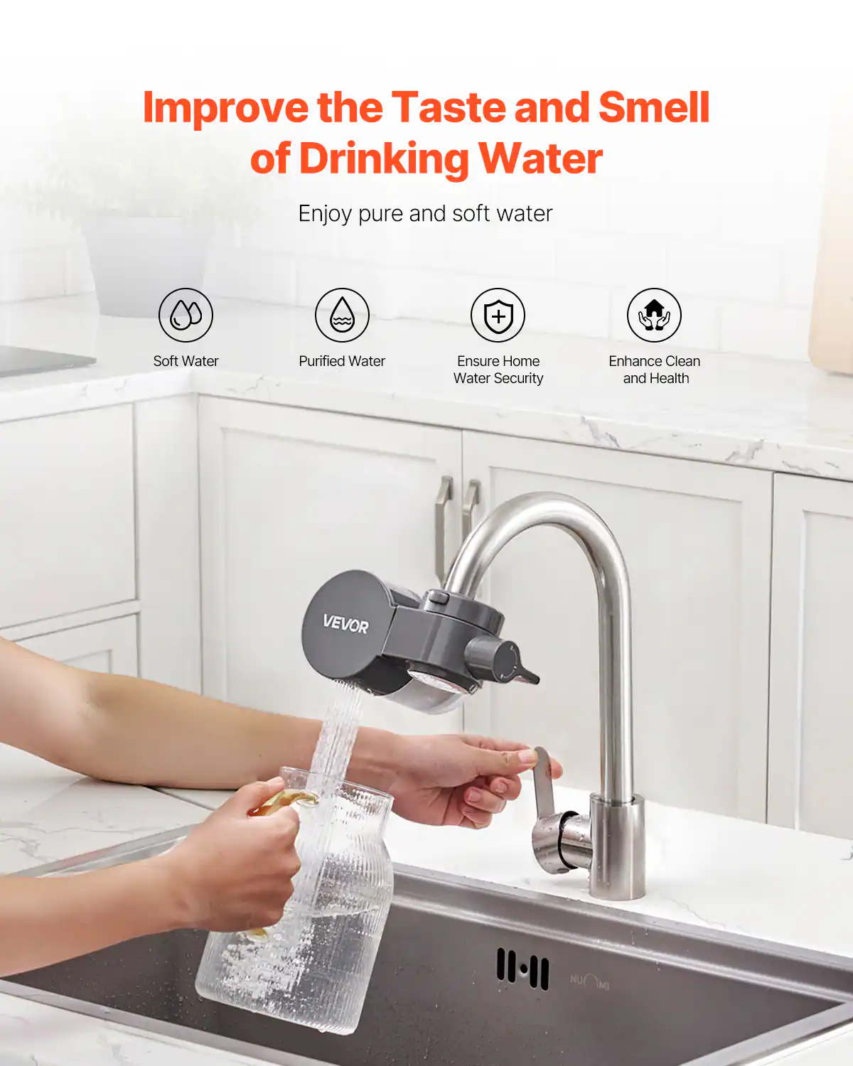 Improve the Taste and Smell of Drinking Water

Enjoy pure and soft water

Soft Water + Purified Water

Ensure Home Water Security

Enhance Clean and Health

VEVOR