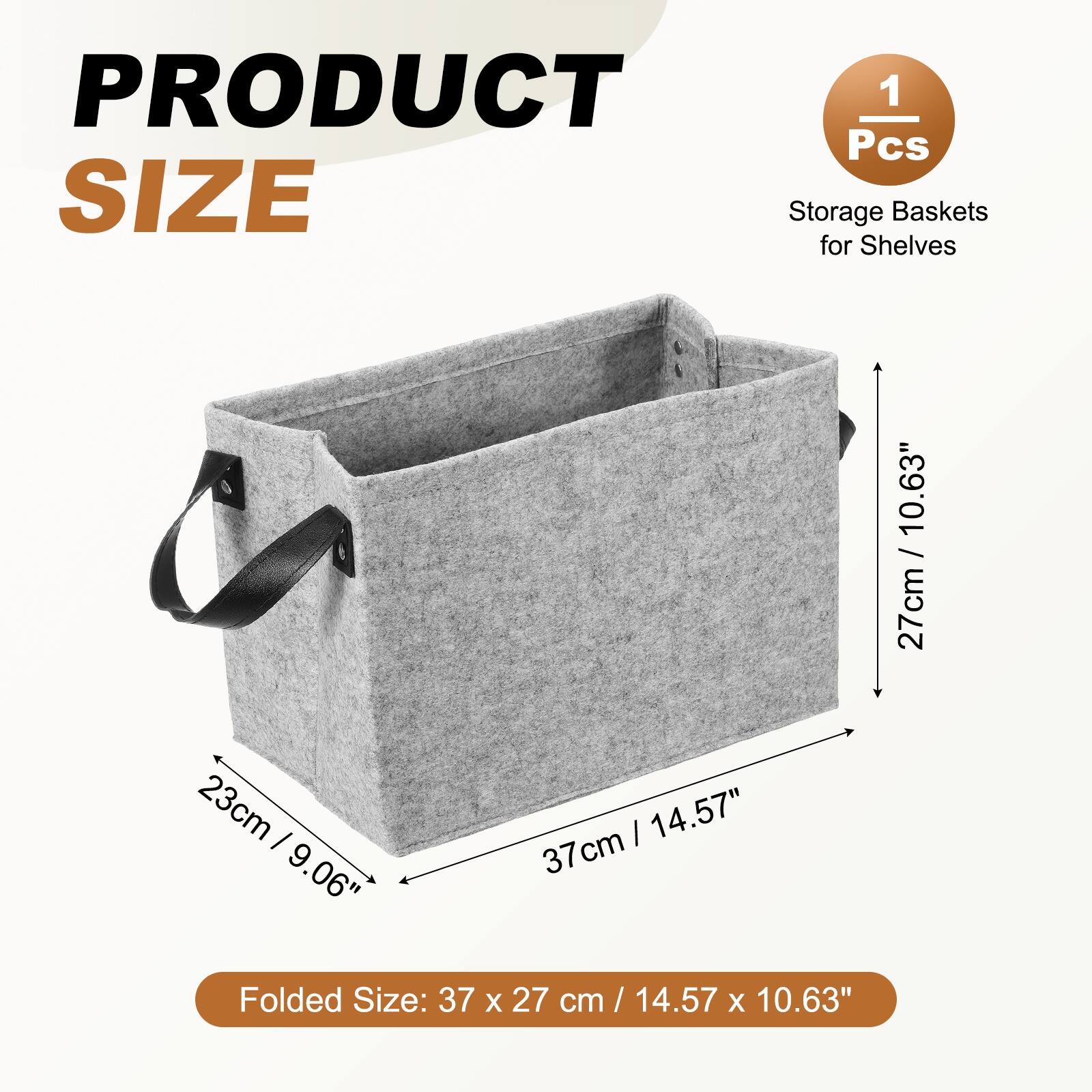 PRODUCT 1 Pcs SIZE Storage Baskets for Shelves 10.63" / 27cm 23cm x 9.06" x 14.57" 37cm Folded Size: 37 x 27 cm / 14.57 x 10.63"