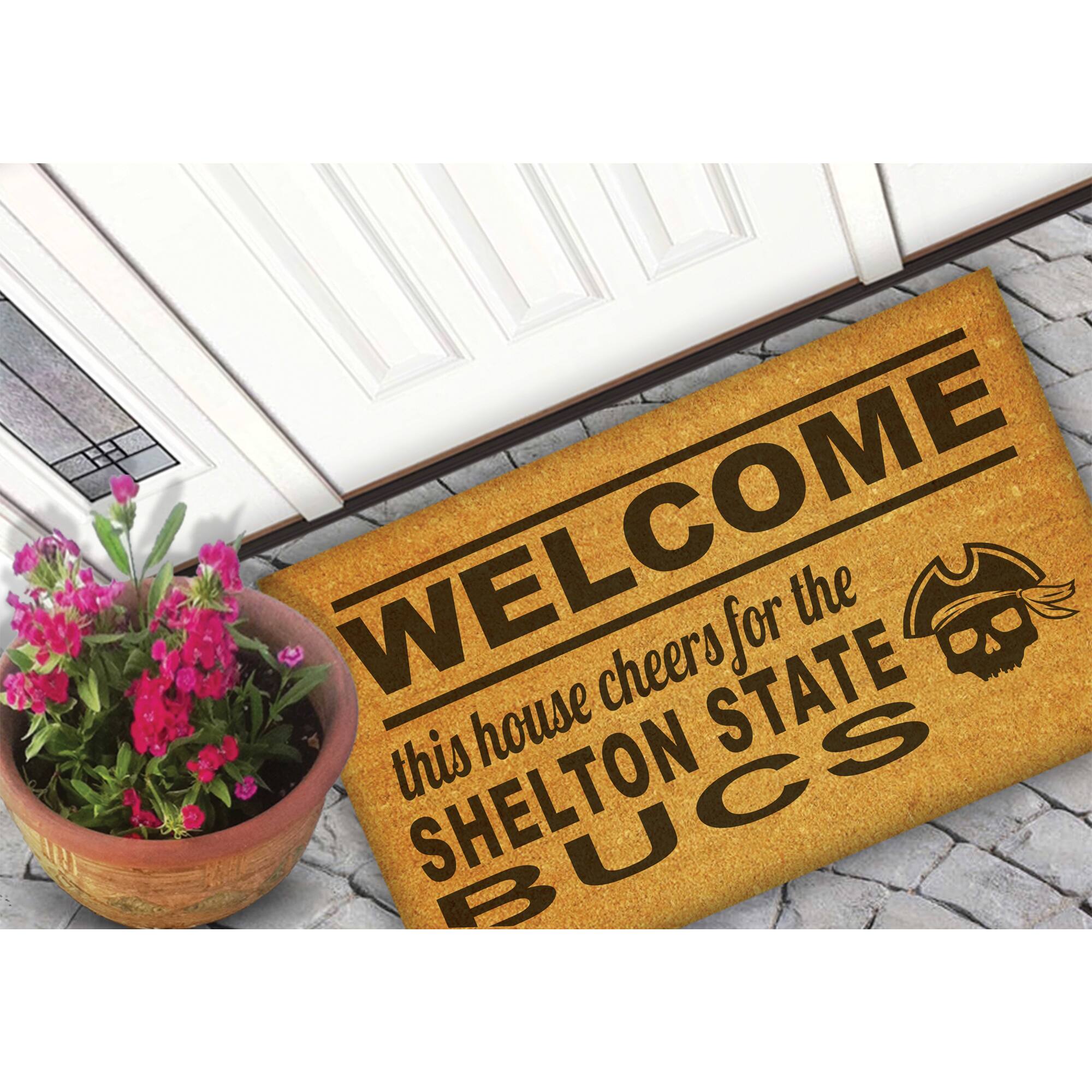 WELCOME  
this house cheers for the  
SHELTON STATE  
BUCKS