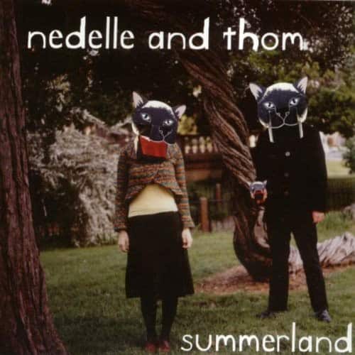 Nedelle & Thom - Summerland   - COMPACT DISCS [CD] price history on PriceWatchPro