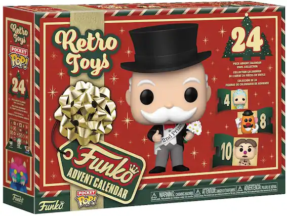 Retro Toys
POCKET POP!
24
Funko Advent Calendar
24 PIECE ADVENT CALENDAR
VINYL COLLECTION
COLLECTION CALENDRIER DE L'AVENT 24 PIECES EN VINYLE
COLECCIÓN DE 24 FIGURAS DE CALENDARIO DE ADVIENTO
4
8
10
2nd Prize
WARNING: CHOKING HAZARD.
ATTENTION: DANGER DE SOUFFLENENT
ADVERTENCIA: PELIGRO DE ASFIXIA
Small parts. Not suitable for children under 3 years.
Petits pièces, ne convient pas aux enfants de moins de 3 ans.
Pequeñas piezas, no es adecuado para niños menores de 3 años.
Funko
POCKET POP!