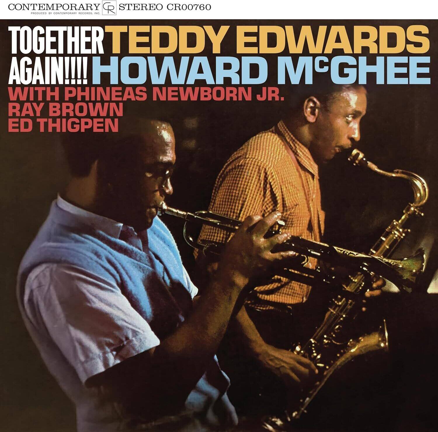 CONTEMPORARY STEREO CR00760  
PRODUCED BY CONTEMPORARY RECORDS, INC.  

TOGETHER TEDDY EDWARDS AGAIN!!!! HOWARD MCGHEE  
WITH PHINEAS NEWBORN JR. RAY BROWN ED THIGPEN