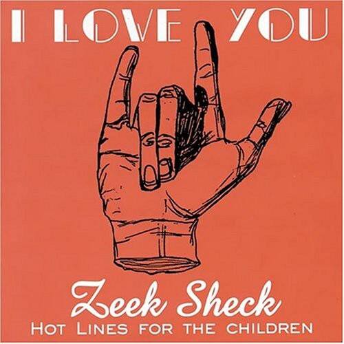 Zeek Sheck - I Love You   - COMPACT DISCS [CD] price history on PriceWatchPro