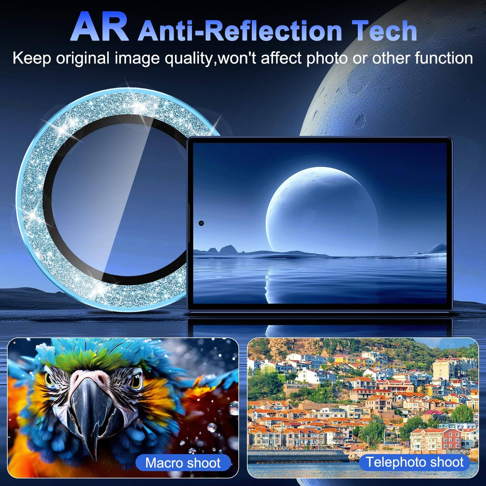 AR Anti-Reflection Tech  
Keep original image quality, won't affect photo or other function  
Macro shoot  
Telephoto shoot