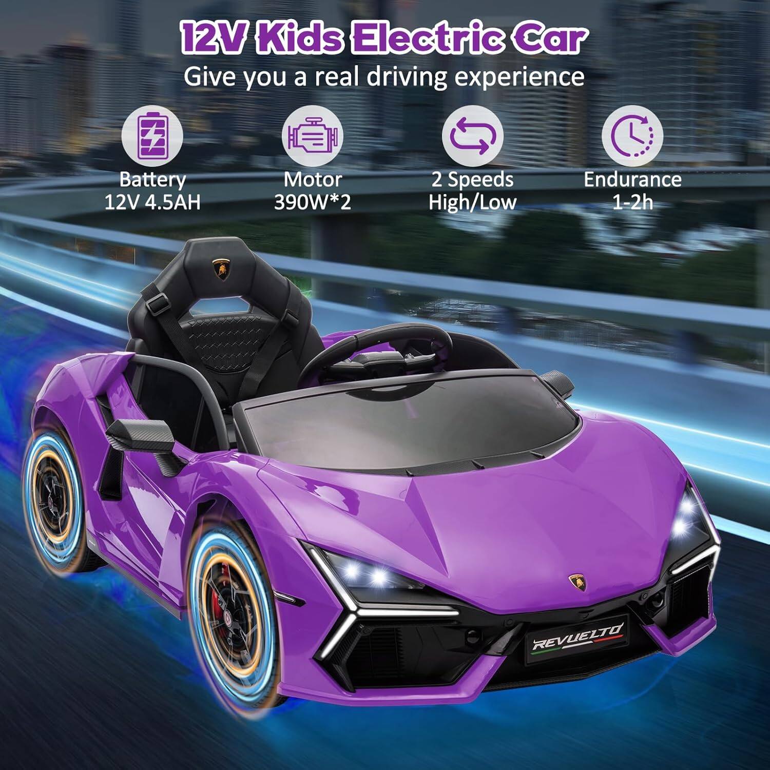 12V Kids Electric Car  
Give you a real driving experience  

- Battery: 12V 4.5AH  
- Motor: 390W*2  
- 2 Speeds: High/Low  
- Endurance: 1-2h  

REVUELTO