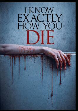 I Know Exactly How You Die - DVD