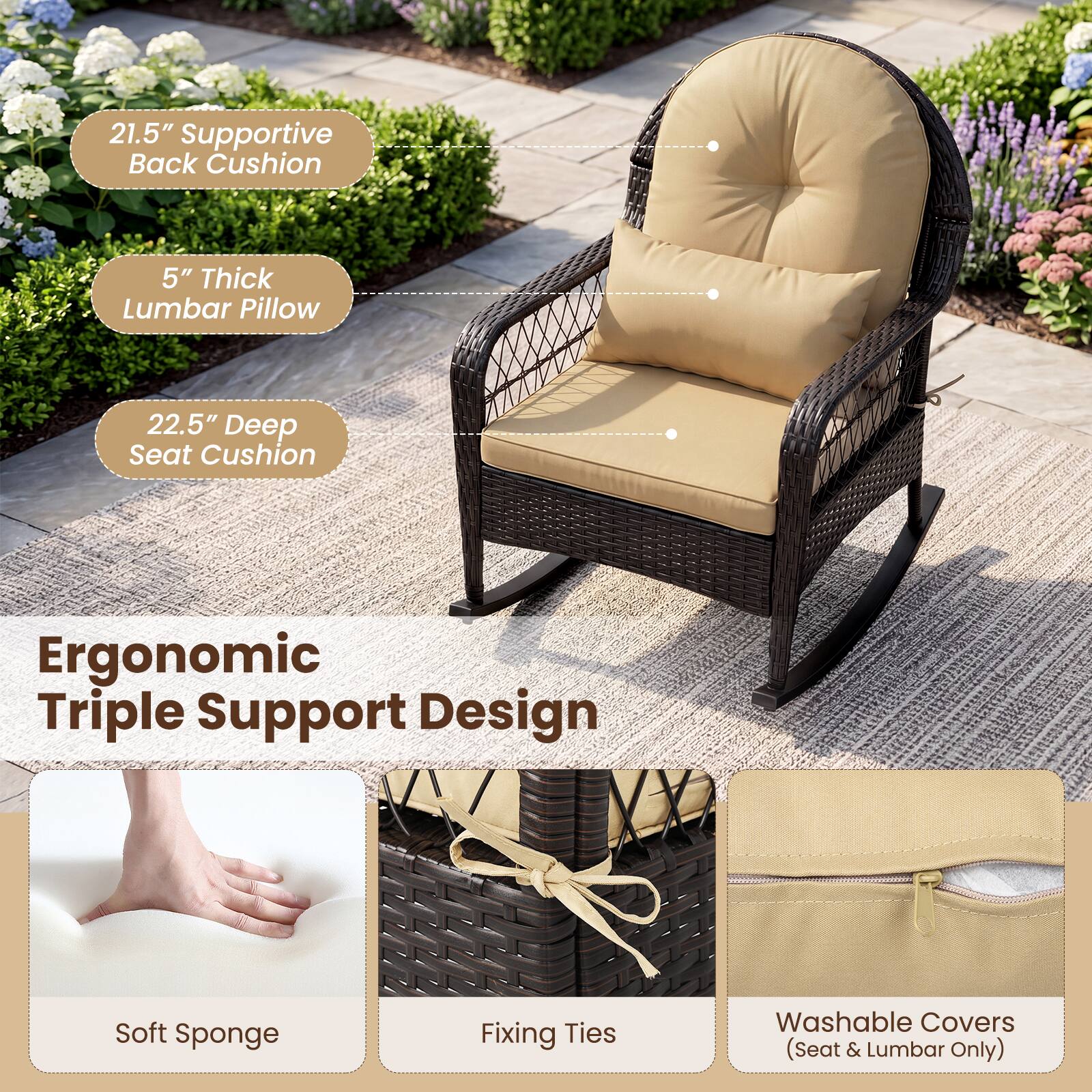 21.5" Supportive Back Cushion  
5" Thick Lumbar Pillow  
22.5" Deep Seat Cushion  
Ergonomic Triple Support Design  
Soft Sponge  
Fixing Ties  
Washable Covers (Seat & Lumbar Only)