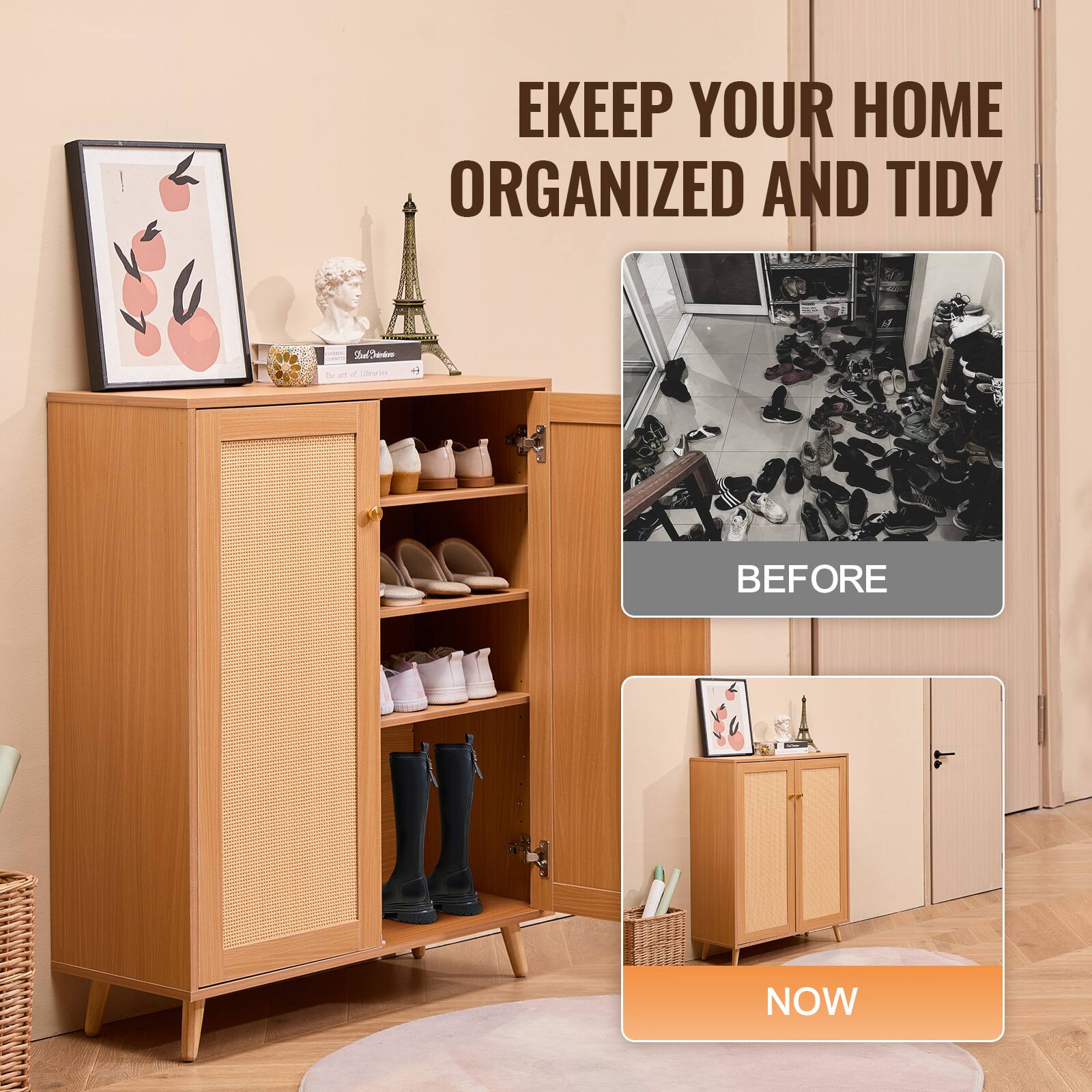 KEEP YOUR HOME ORGANIZED AND TIDY

BEFORE

NOW
