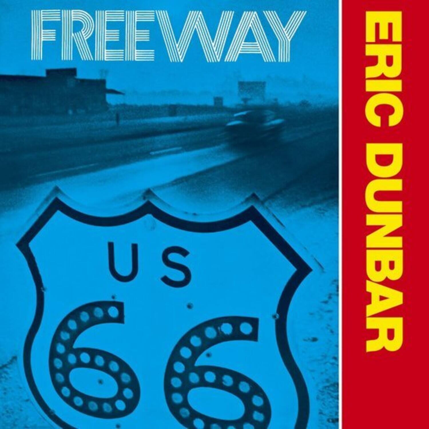 Eric Dunbar - Freeway   - VINYL LP price history on PriceWatchPro