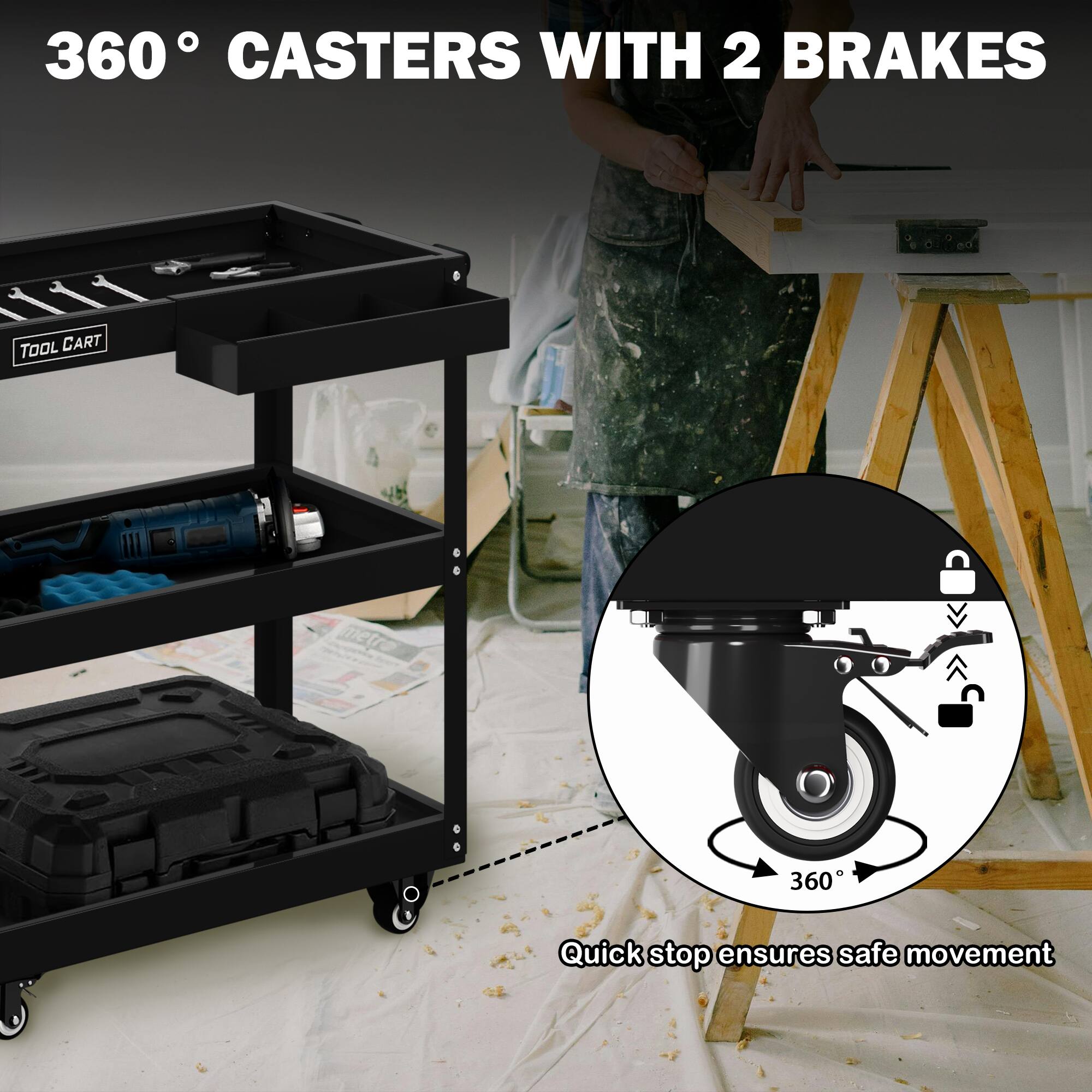 360° CASTERS WITH 2 BRAKES

Quick stop ensures safe movement