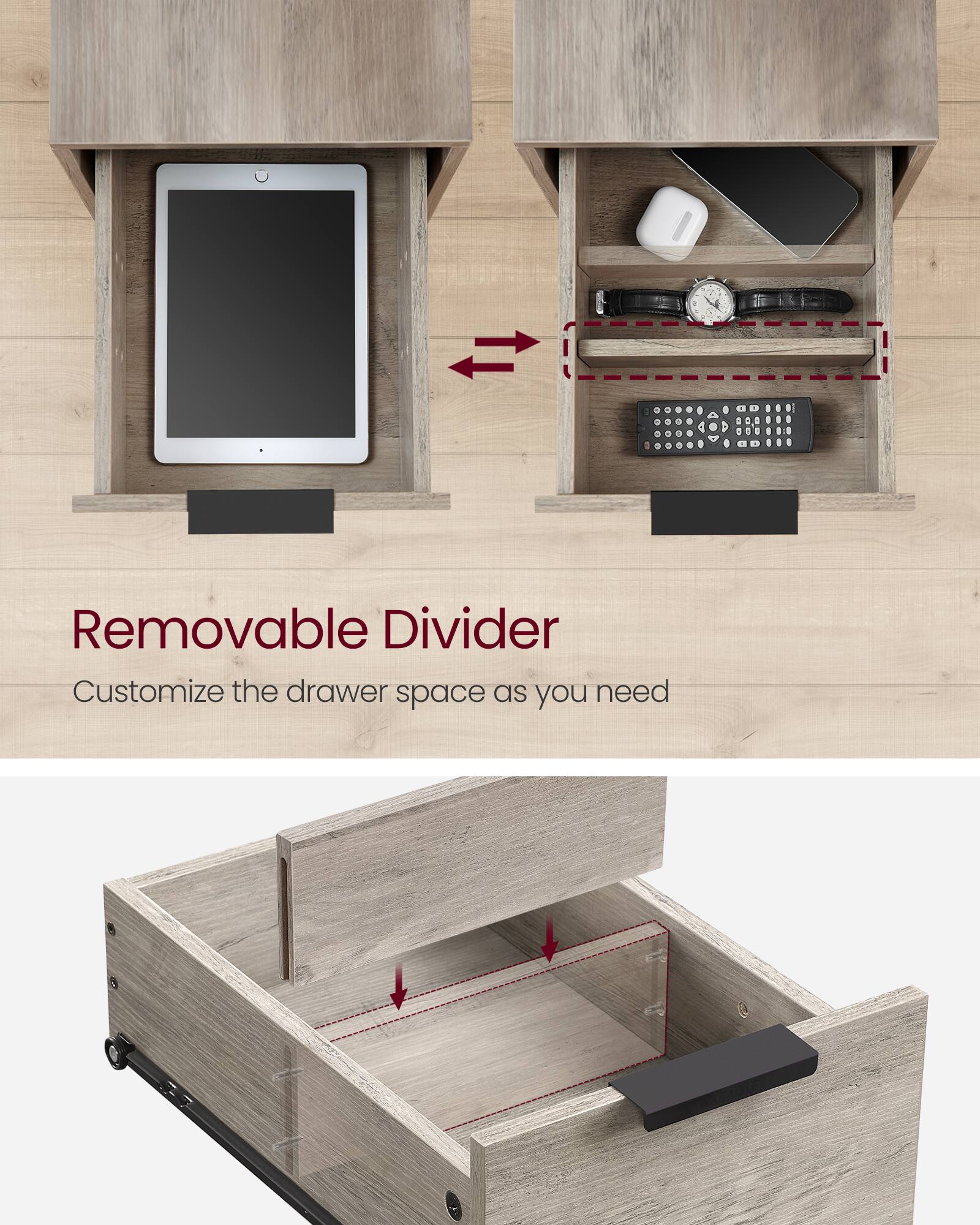 Removable Divider  
Customize the drawer space as you need