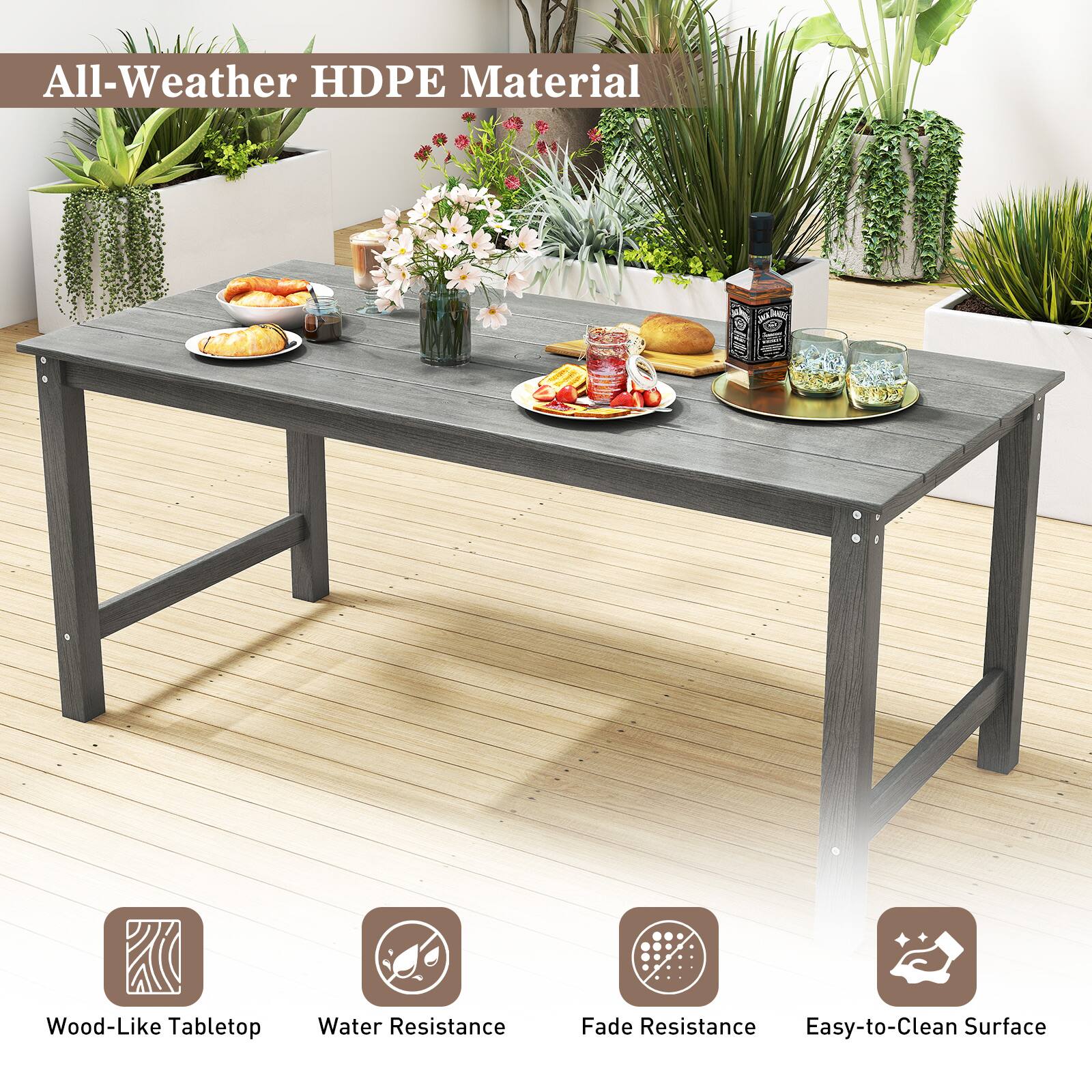 All-Weather HDPE Material

- Wood-Like Tabletop
- Water Resistance
- Fade Resistance
- Easy-to-Clean Surface