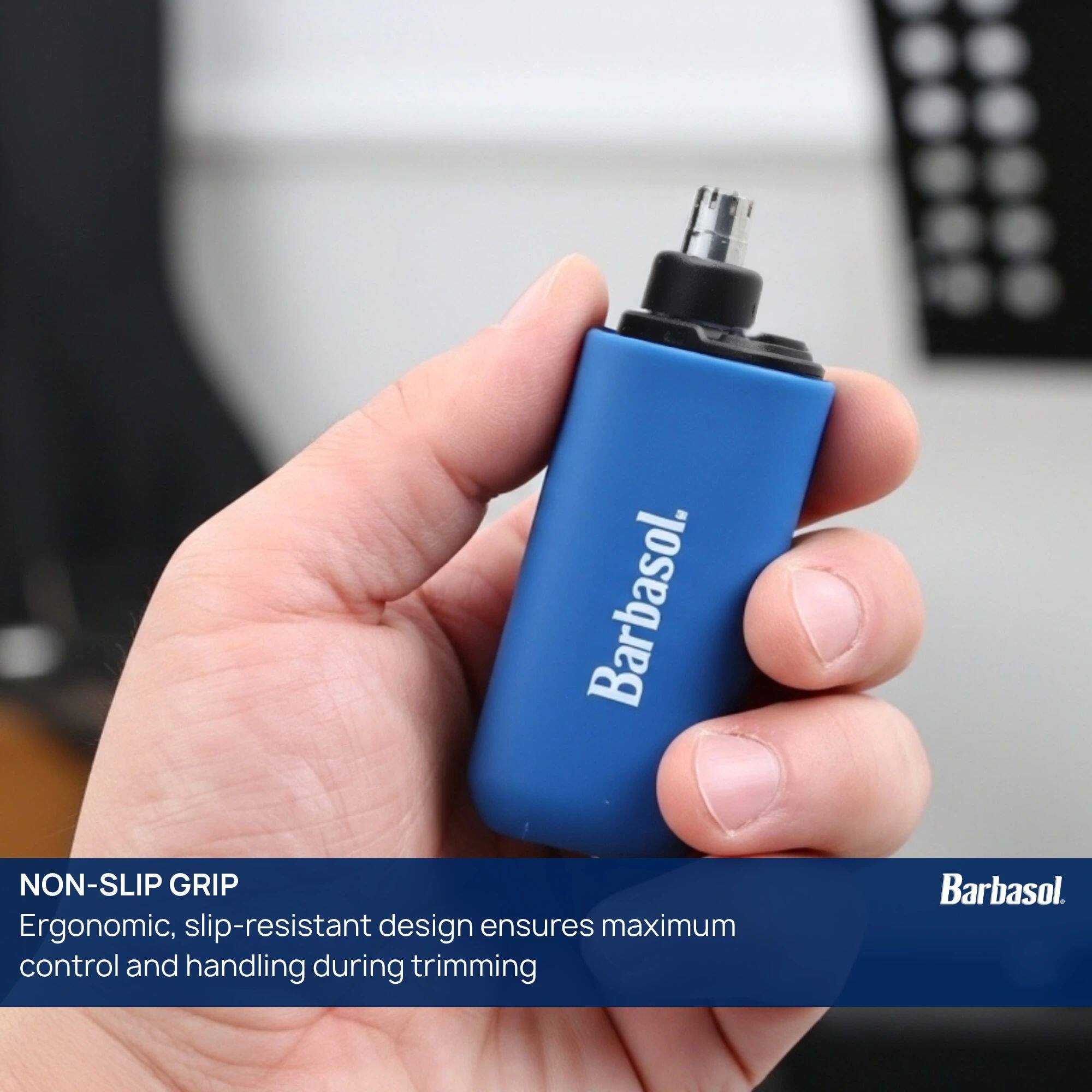 Barbasol. NON-SLIP GRIP Ergonomic, slip-resistant design ensures maximum control and handling during trimming.