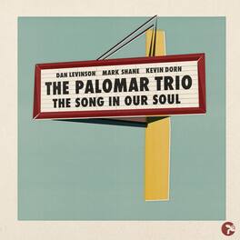 Palomar Trio - The Song In Our Soul - VINYL LP