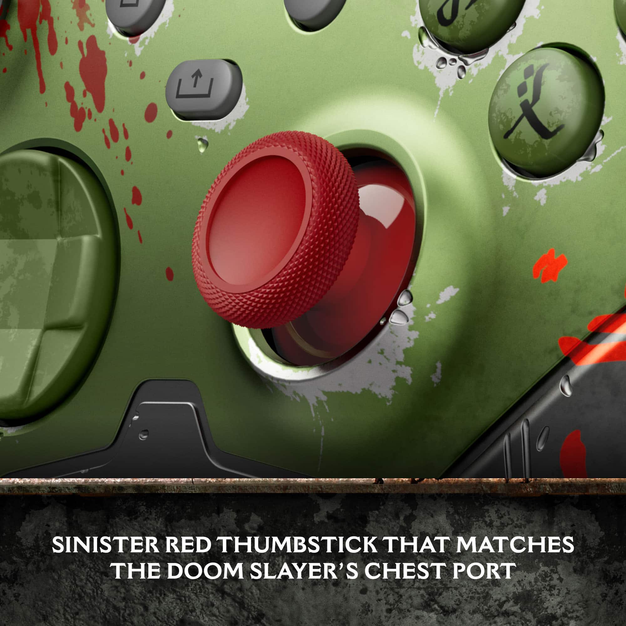 OK, sinister red thumbstick that matches the Doom Slayer's chest port.