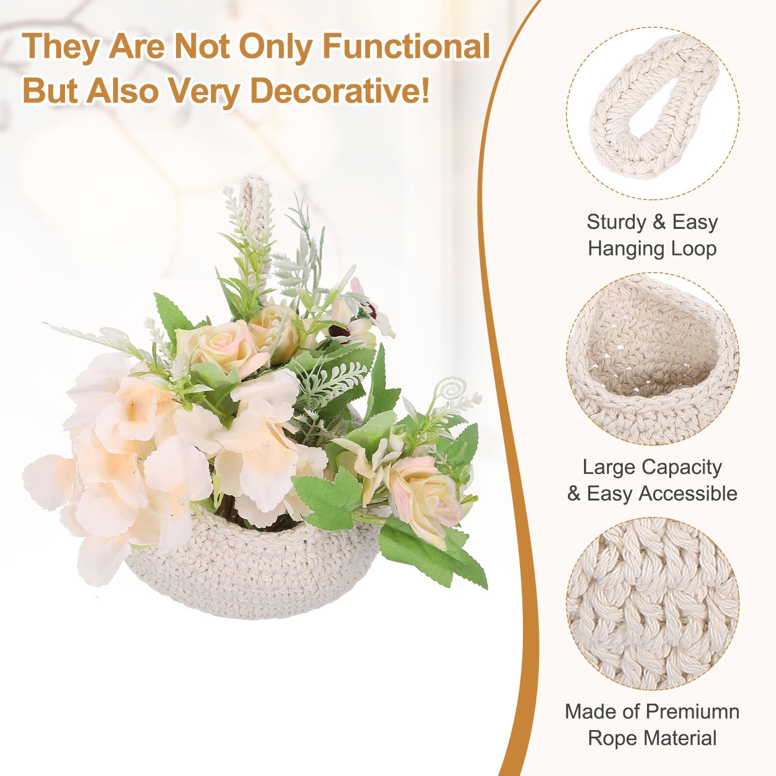 They Are Not Only Functional But Also Very Decorative! Sturdy & Easy Hanging Loop Large Capacity & Easy Accessible Made of Premium Rope Material
