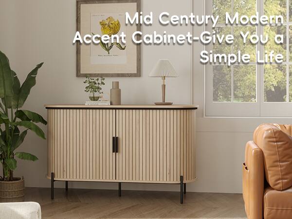 Mid Century Modern Accent Cabinet - Give You a Simple Life