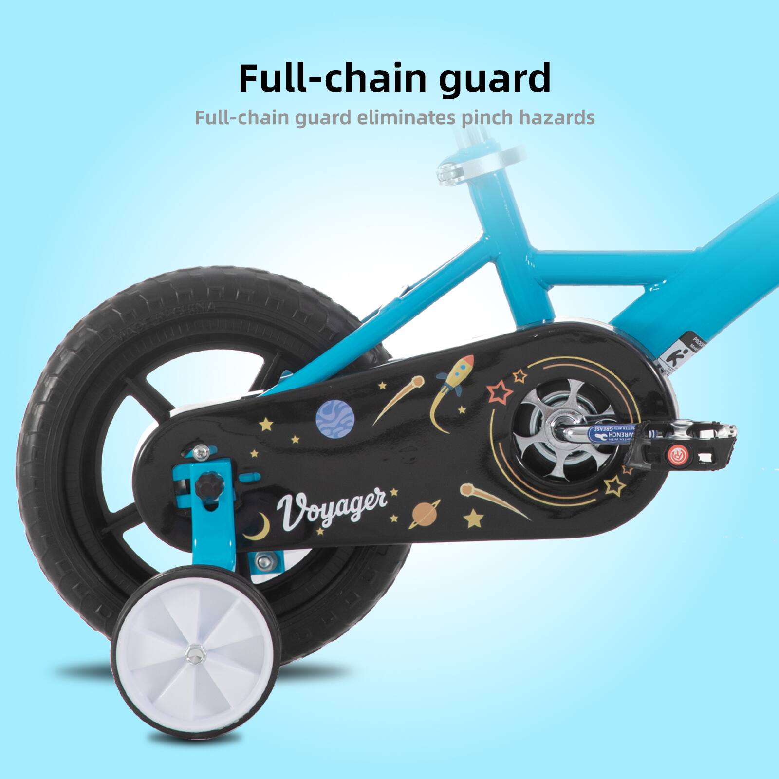 Full-chain guard  
Full-chain guard eliminates pinch hazards  
VCE Voyager