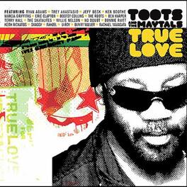 Toots & the Maytals - True Love - VINYL LP